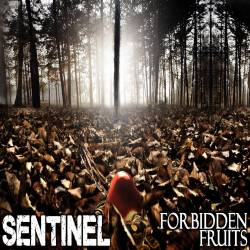 Sentinel (UK-2) : Forbidden Fruits